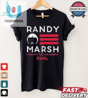 Official Randy Marsh Thought This Was America 2024 Tee fashionwaveus 1 3