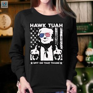 Funny Hawk Tuah Trump 2024 Tshirt Spit On That Thang fashionwaveus 1 3