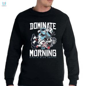 Wake Up Win Funny Dominate Your Morning Tee fashionwaveus 1 3