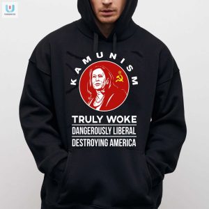 Kamunism Shirt Hilarious Woke Liberally Dangerous fashionwaveus 1 2