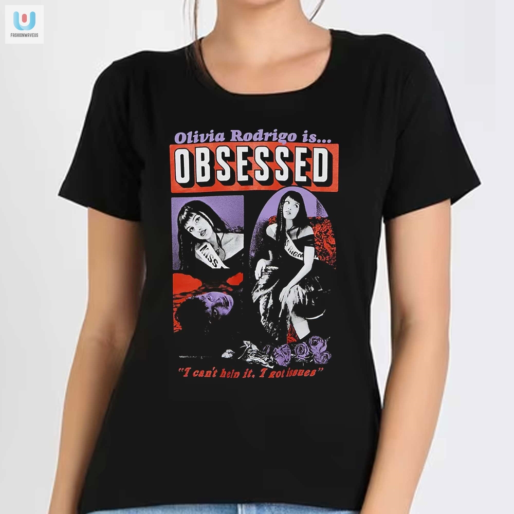 Get Obsessed Funny Olivia Rodrigo Music Tee Musthave