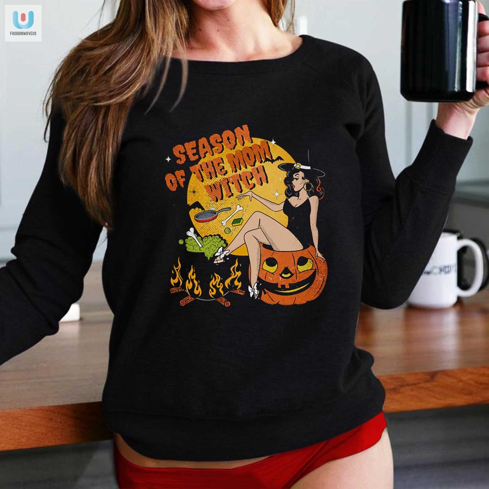 Funny  Unique Season Of The Mom Witch Tshirt  Stand Out