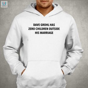 Unique Dave Grohl Zero Kids Humor Shirt Funny Exclusive fashionwaveus 1 2