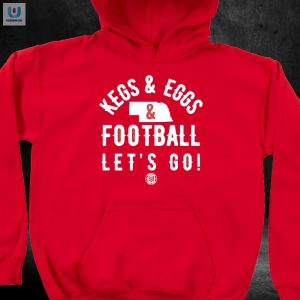 Score Big With Our Hilarious Kegs Eggs Nebraska Shirt fashionwaveus 1 2