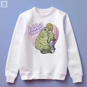 Get Laughs With The Unique Tommy Stella Jabba The Slut Shirt fashionwaveus 1 3