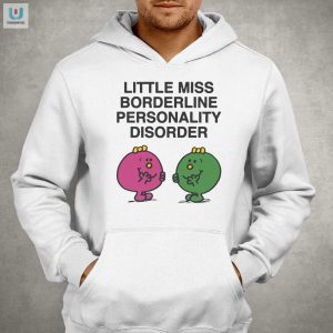 Quirky Little Miss Bpd Shirt Unique Hilarious Gift Idea fashionwaveus 1 2