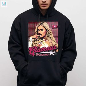 Glam Up With Mariah May Hilariously Unique Shirt fashionwaveus 1 2