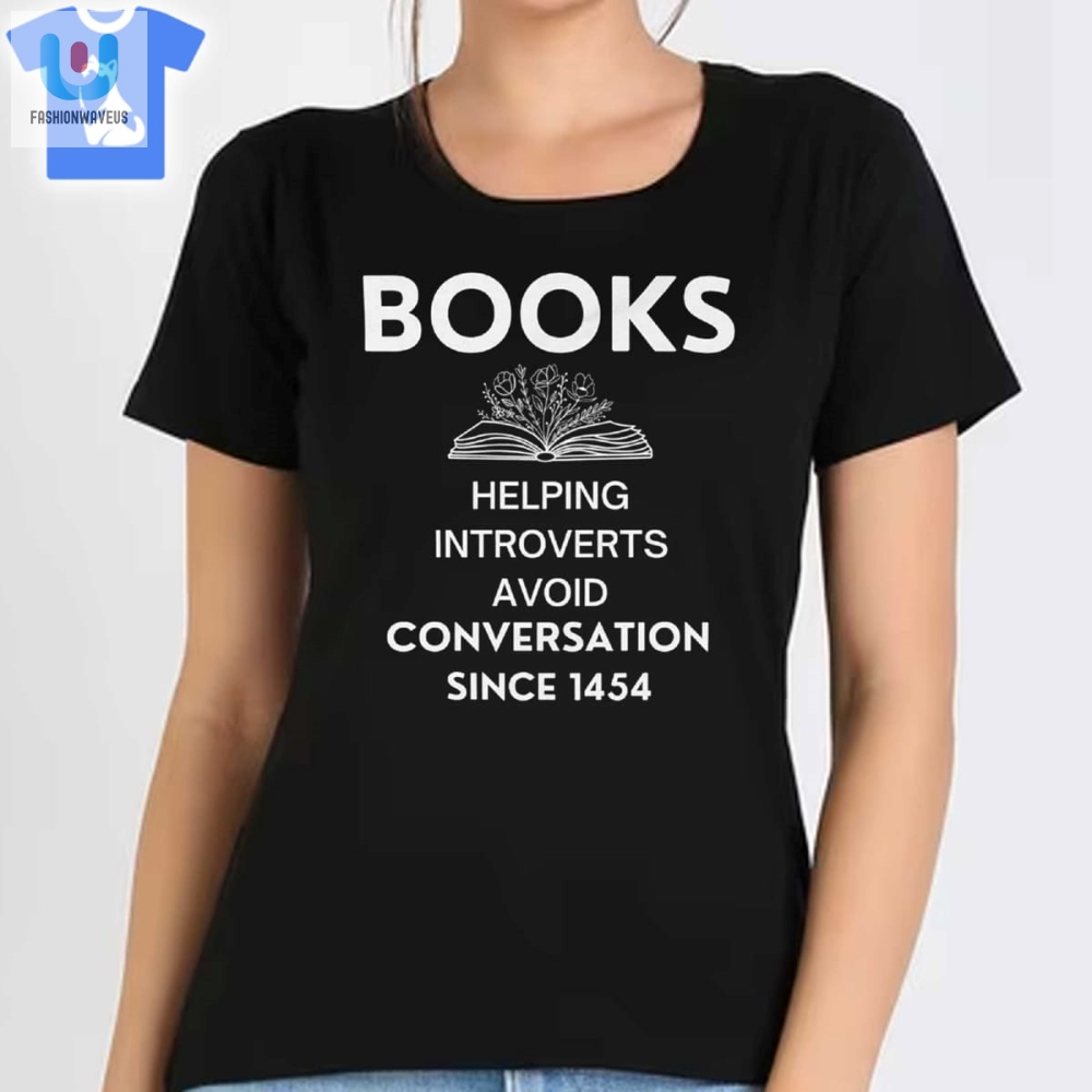 Funny Books Shirt Introverts Secret Weapon Since 1454