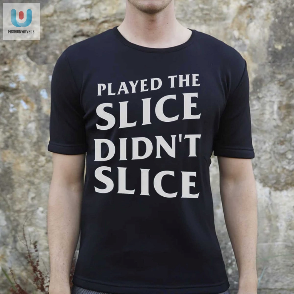 Funny Breaking 100 Slice Golf Shirt Unique Hilarious fashionwaveus 1