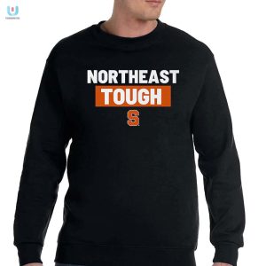 Get Serious Fun Rock The Northeast Tough S Orange Shirt fashionwaveus 1 3