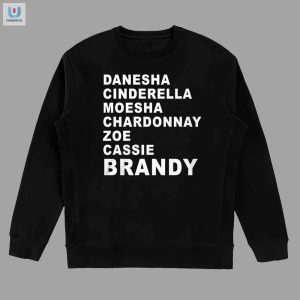 Funny Named Shirts Danesha To Brandy Stand Out Style fashionwaveus 1 3