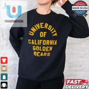 Score Big Laughs In A Witty Uc Golden Bears Shirt fashionwaveus 1 1