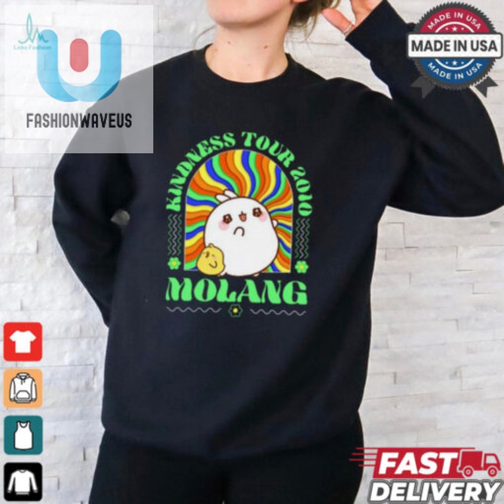 Get Joyful With Molang Unique 2010 Kindness Tour Tee