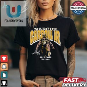 Get Your Mizzou Game On Marcus Carroll Jr. Fun Signature Tee fashionwaveus 1 2