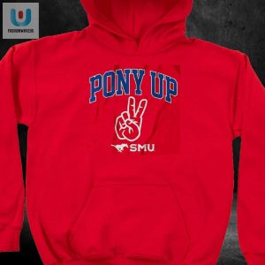 Gallop In Style Hilarious Smu Pony Up Shirt For Sale fashionwaveus 1 2