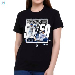 Get Ohtaniwild In A Dodgers Fanatics Tee Join The 5050 Club fashionwaveus 1 1