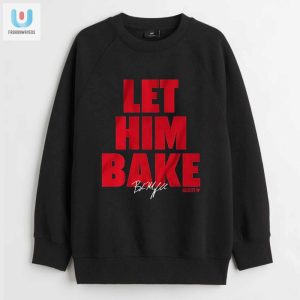 Get Your Let Him Bake Baker Mayfield Shirt Hilarious Unique fashionwaveus 1 3