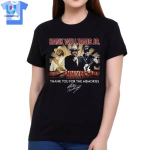 Hank Jr 60Th Anniversary Shirt Vintage Laughs Style fashionwaveus 1 1