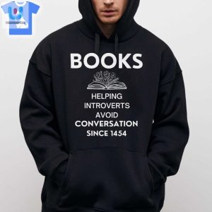 Funny Introvert Shirt Books Silence Since 1454 Tee fashionwaveus 1 2