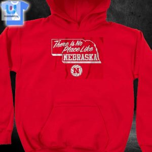 Get Spiked In Style No Place Like Nebraska Volleyball Tee fashionwaveus 1 2