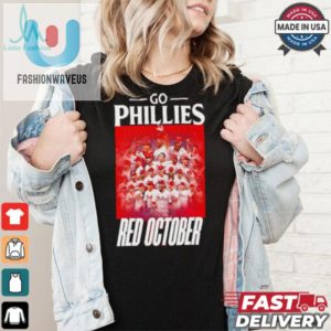 Go Phillies Nl East Champs Tee Red October Laughs fashionwaveus 1 1