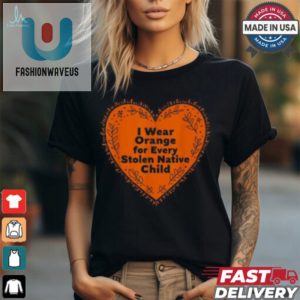 Native Pride Tee Orange You Glad Its Funny fashionwaveus 1 1