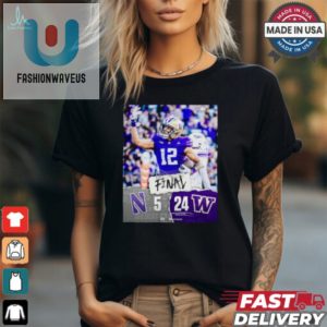 Huskies Rule Wildcats Funny 245 2024 B1g Score Tee fashionwaveus 1 1