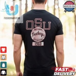 Get Your Buckeye Glory 1960 Champs Shirt Retro Fun fashionwaveus 1 2