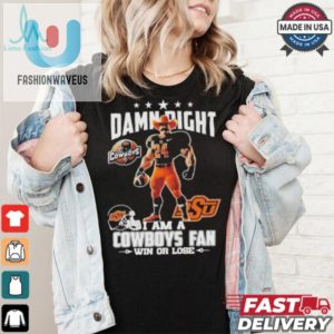 Damn Right Im A Laughing Osu Cowboys Mascot Fan Shirt fashionwaveus 1 1