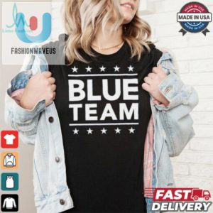 Laugh Wear Quirky Vote Blue Team Shirt fashionwaveus 1 1