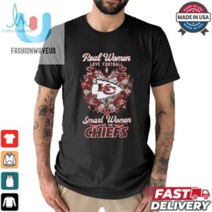 Smart Women Love The Chiefs Shirt Funny Unique Football Tee fashionwaveus 1 1