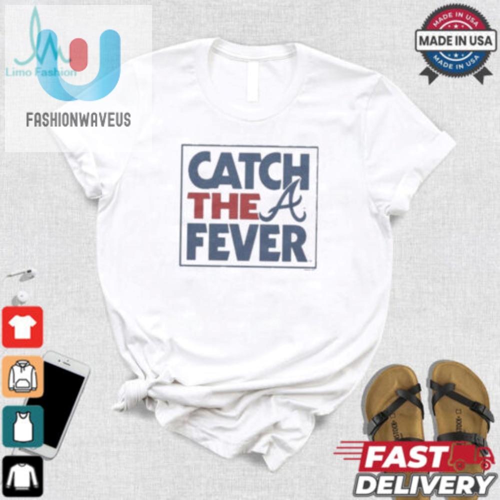 Get Feverish Fun Atlanta Braves Tshirts For The Bold