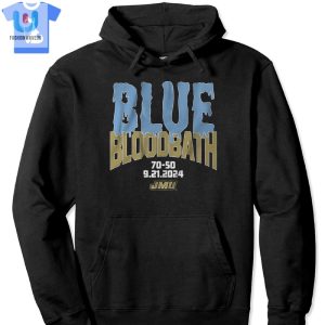 Jmu Blue Bloodbath Shirt Wear It Tear It With Pride fashionwaveus 1 2