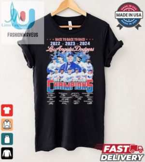 3Peat Champs Dodgers 2024 Tee Wear History Not Just A Shirt fashionwaveus 1 2