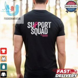 Funny Support Squad Shirt Show Your Breast Cancer Pride fashionwaveus 1 1