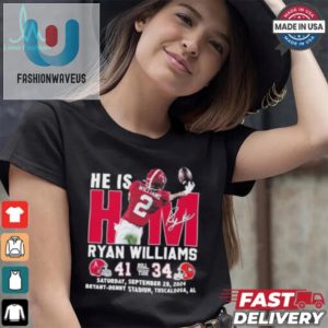 He Is Him Ryan Williams Shirt Hilarious Alabama Win Tee fashionwaveus 1 3