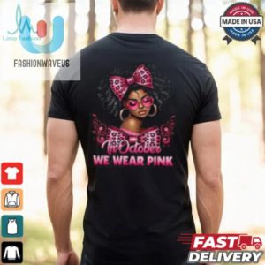 Funny Unique Breast Cancer Shirt Support Black Women Pink fashionwaveus 1 1