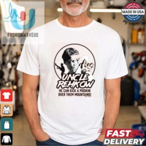 Get Laughs With Unique Uncle Rehkow Shirt Stand Out Now fashionwaveus 1 1