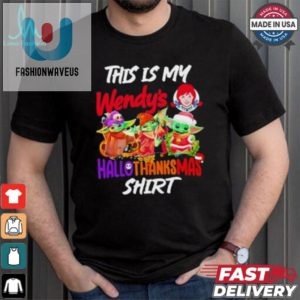 Funny Baby Yoda Wendys Hallothanksmas Shirt Unique Festive fashionwaveus 1 4