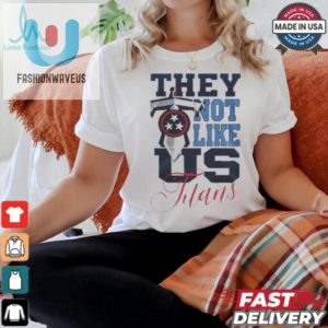 Unique Funny Tennessee Titans Shirt Stand Out In Style fashionwaveus 1 1