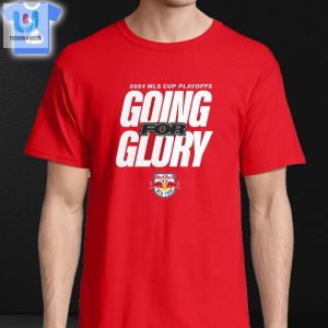 Score Big Laughs Ny Red Bulls 2024 Playoffs Tee fashionwaveus 1 3