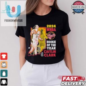 Caitlin Clark 2024 Rookie Tee With A Funny Twist fashionwaveus 1 2