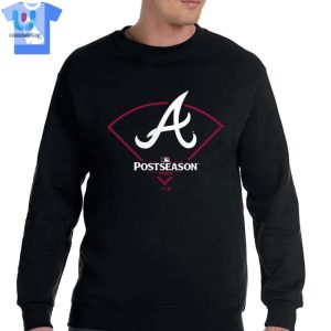 Atlanta Braves 2024 Mlb Postseason Around The Horn Tshirt fashionwaveus 1 3