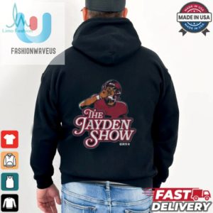 The Jayden Daniels Show T Shirt fashionwaveus 1 1