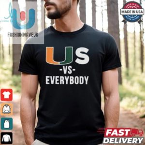 Us Vs Everybody T Shirt Black fashionwaveus 1 3