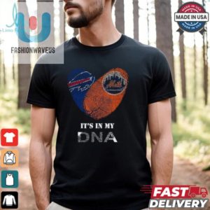 Buffalo Bills And New York Mets Its In My Dna Heart 2024 T Shirt fashionwaveus 1 3