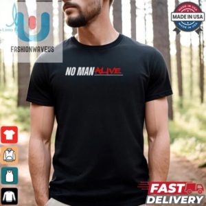 Mikebisping No Man Alive T Shirt fashionwaveus 1 3