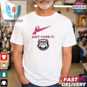 Georgia Bulldogs Just Cure It 2024 T Shirt White fashionwaveus 1 3