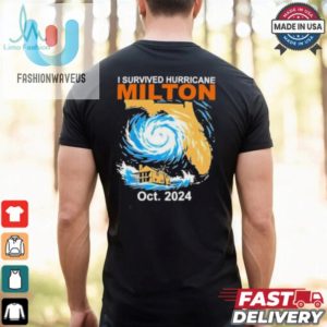 I Survived Hurricane Milton Strong October 2024 Shirt fashionwaveus 1 2