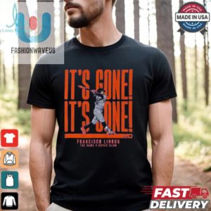 Francisco Lindor Its Gone Its Gone Shirt fashionwaveus 1 3